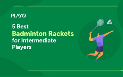 5 Best Badminton Rackets for Intermediate Players