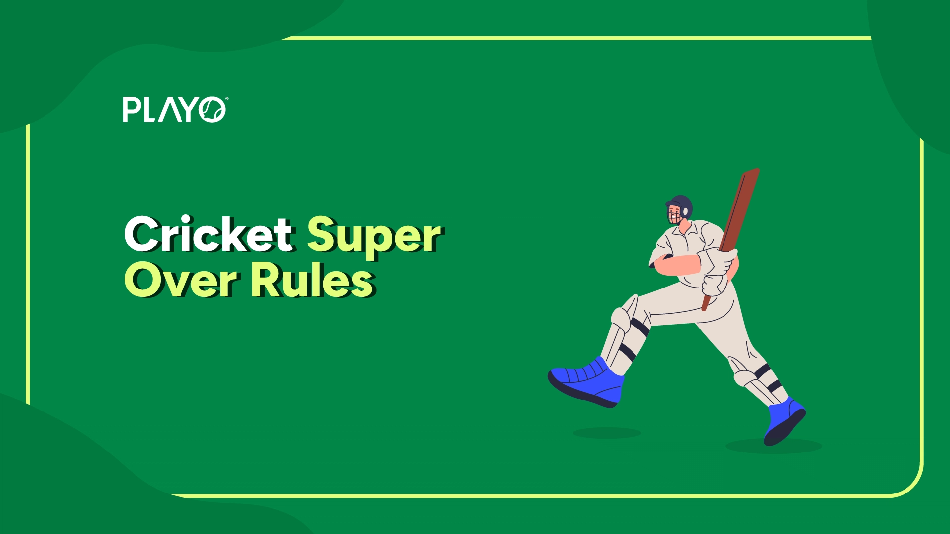 Cricket Super Over Rules