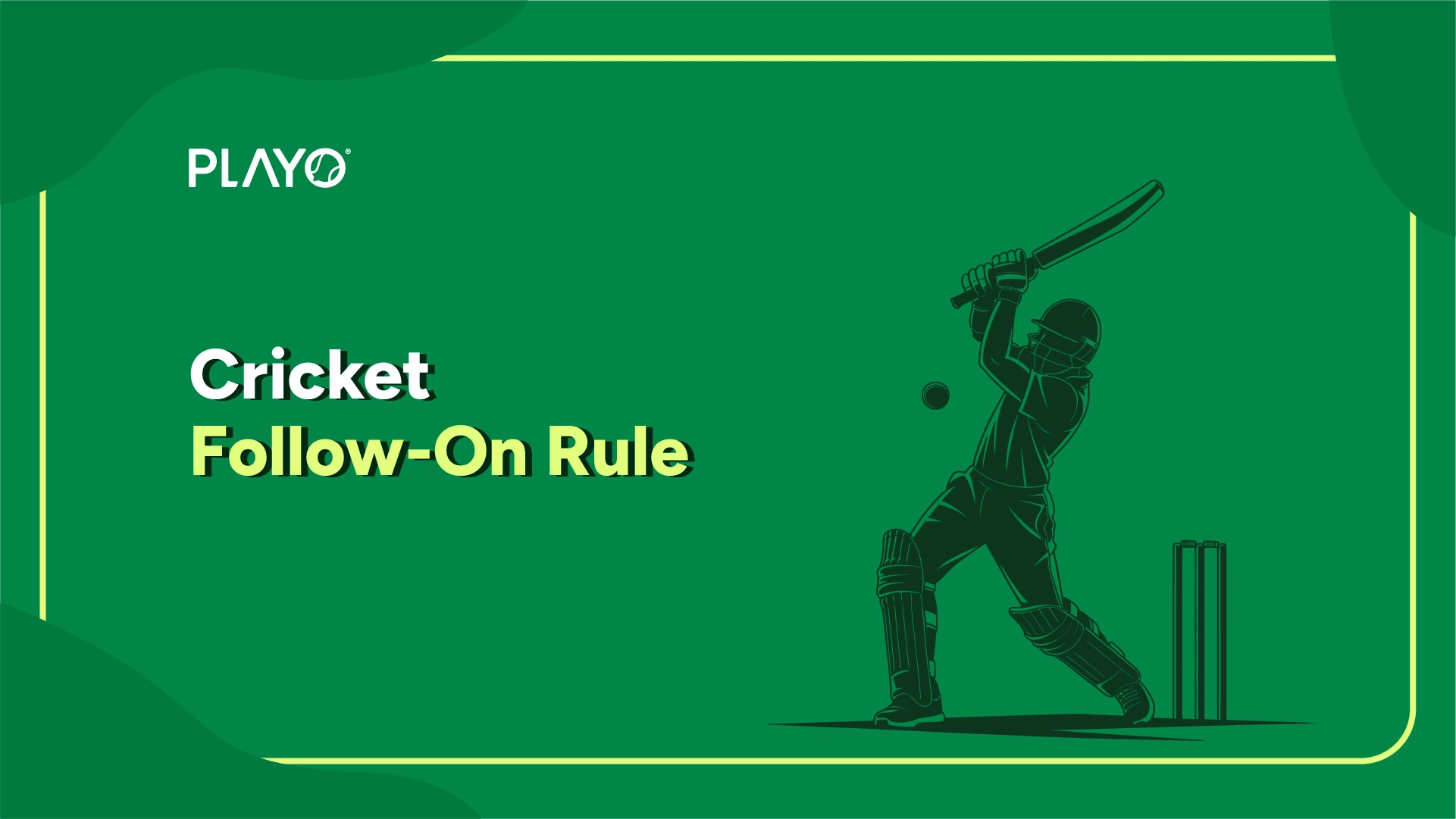Cricket follow on rules